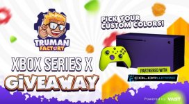 Truman Factory Custom Xbox Series X Çekilişi.jpg Truman Factory Custom Xbox Series X Çekilişi.jpg